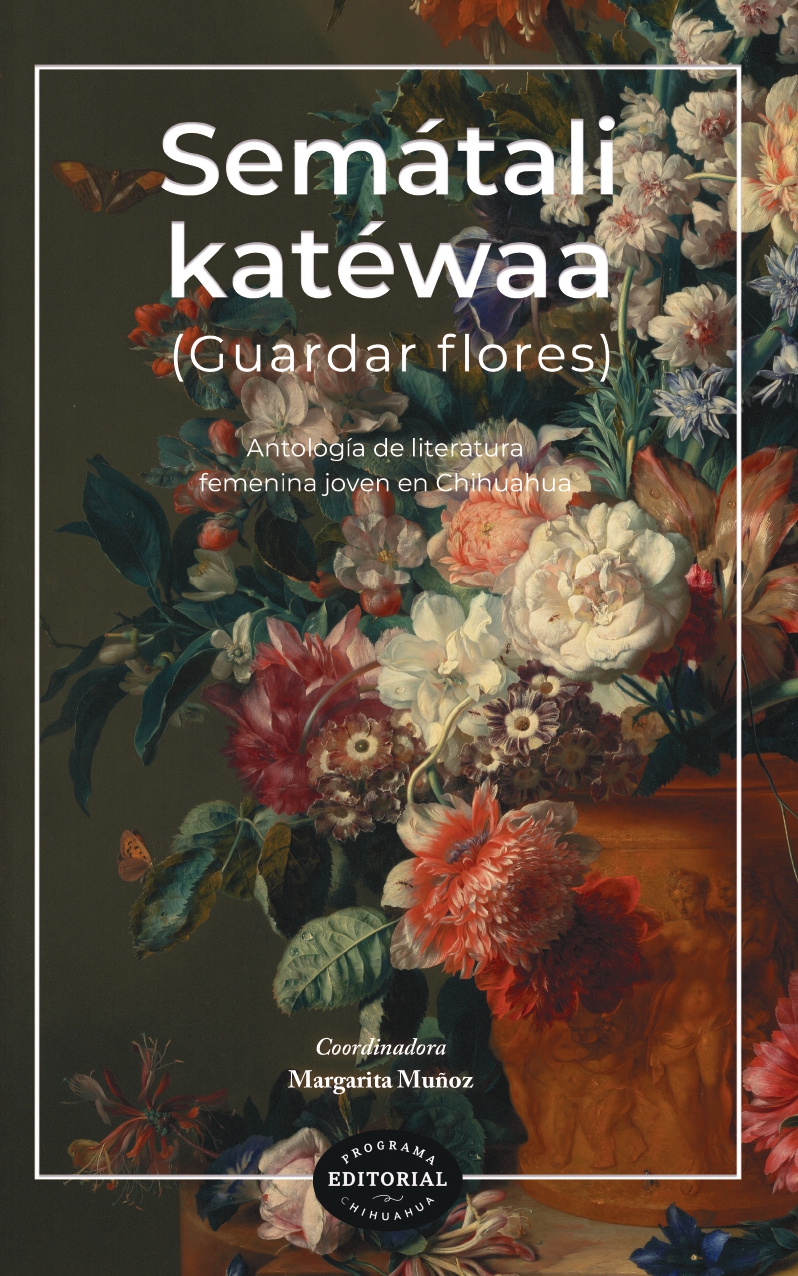 Portada de Semátali katéwaa (Guardar flores)