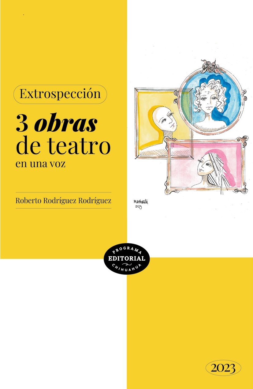 Portada de Extrospección: 3 obras de teatro en una voz